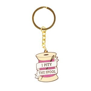 I Pity The Spool Gold Keychain